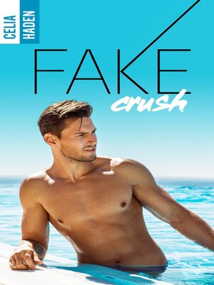cover image of Fake Crush